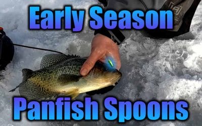 Early Season Panfish on Spoons